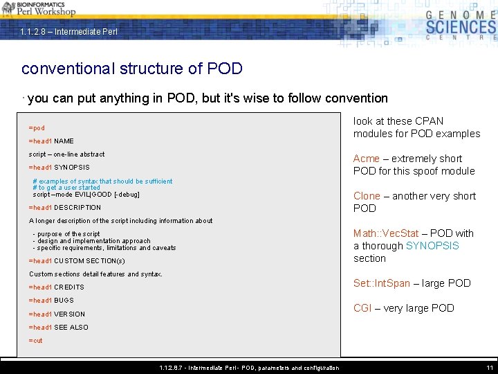 1. 1. 2. 8 – Intermediate Perl conventional structure of POD · you can