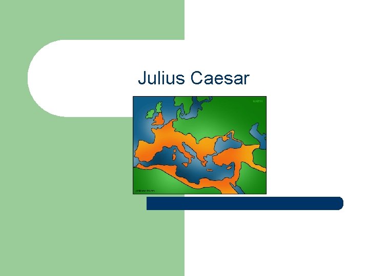 Julius Caesar 