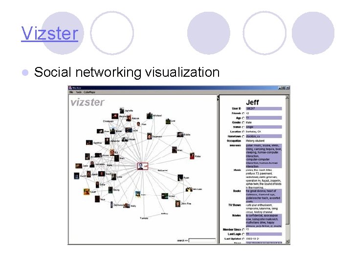 Vizster l Social networking visualization 