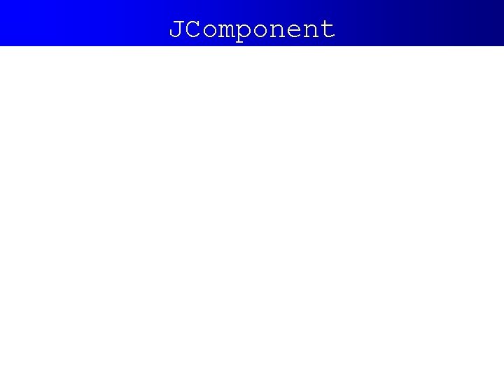 JComponent 