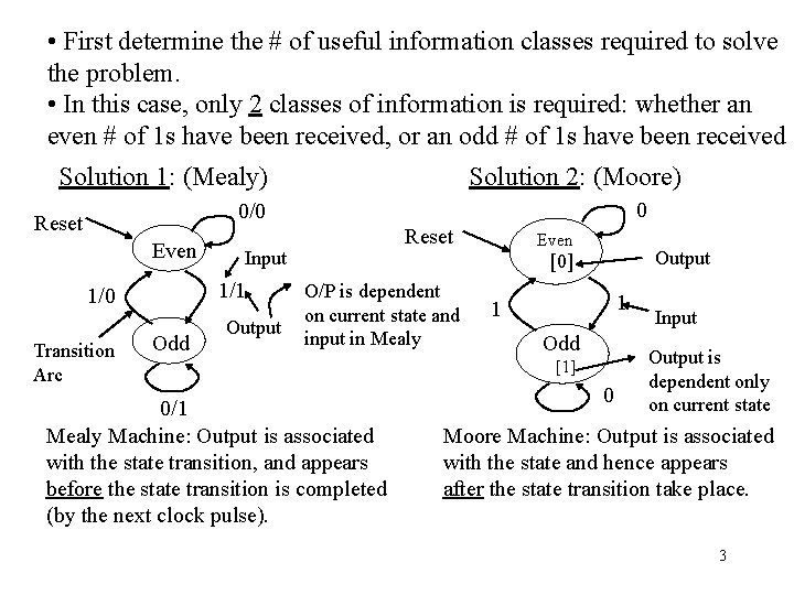 • First determine the # of useful information classes required to solve the • First determine the # of useful information classes required to solve the