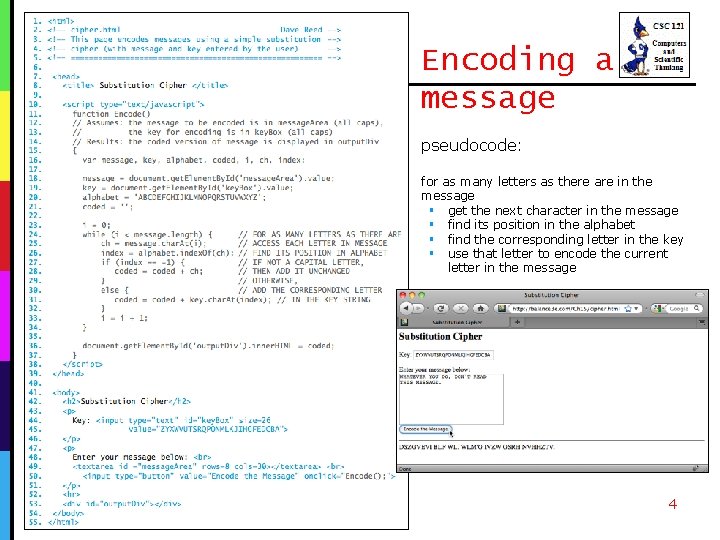 Encoding a message pseudocode: for as many letters as there are in the message