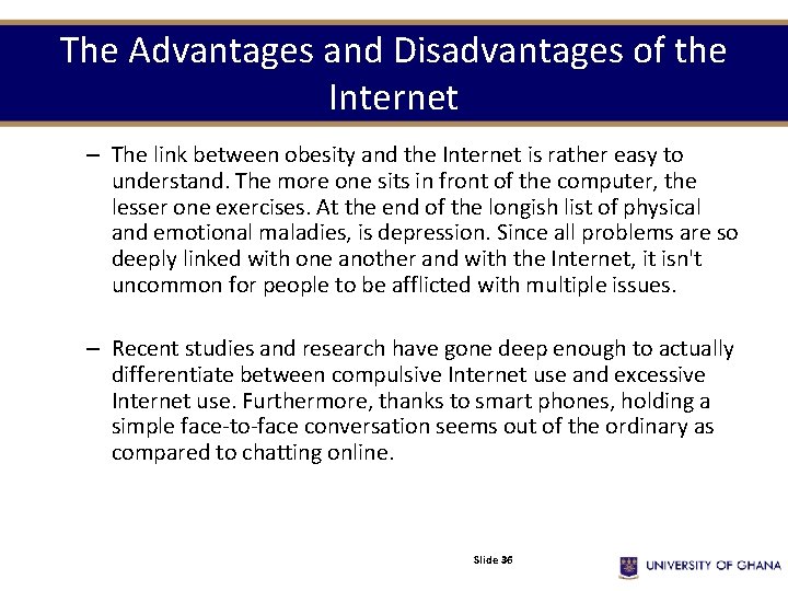 The Advantages and Disadvantages of the Internet – The link between obesity and the The Advantages and Disadvantages of the Internet – The link between obesity and the