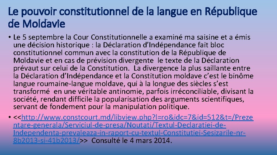 Le pouvoir constitutionnel de la langue en République de Moldavie • Le 5 septembre