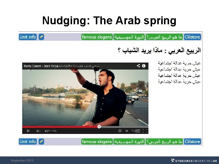 Nudging: The Arab spring September 2013 Nudging: The Arab spring September 2013