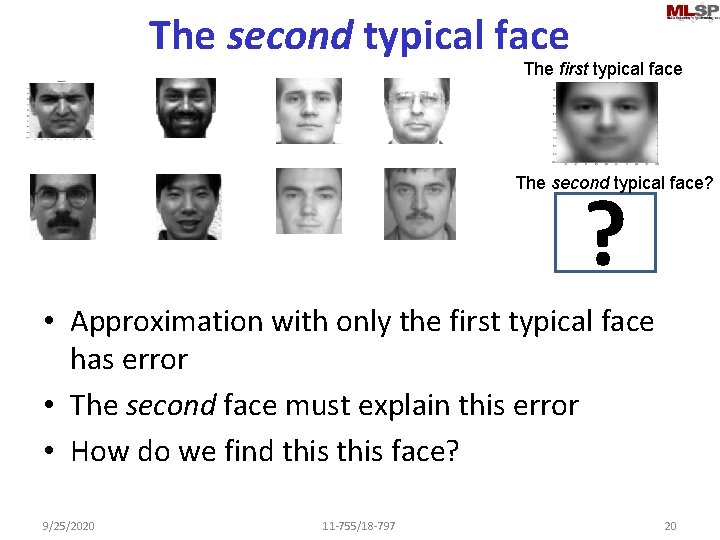 The second typical face The first typical face The second typical face? ? •