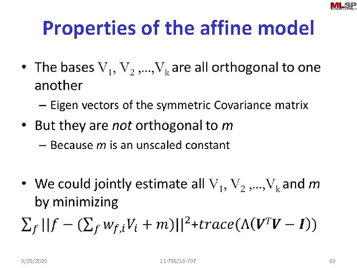 Properties of the affine model • 9/25/2020 11 -755/18 -797 69 