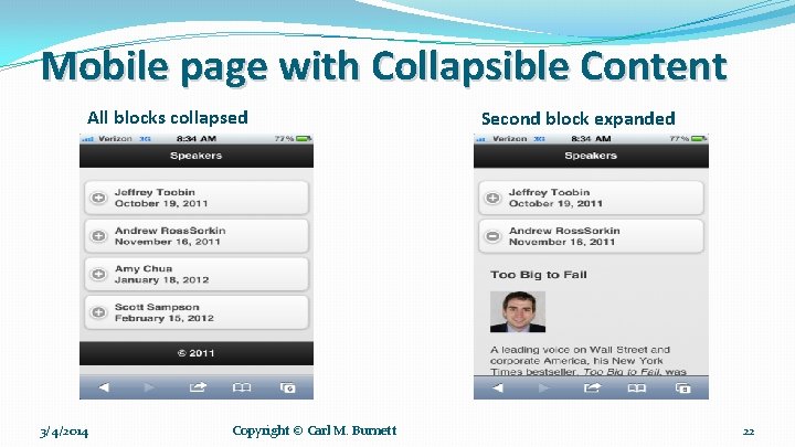 Mobile page with Collapsible Content All blocks collapsed 3/4/2014 Copyright © Carl M. Burnett