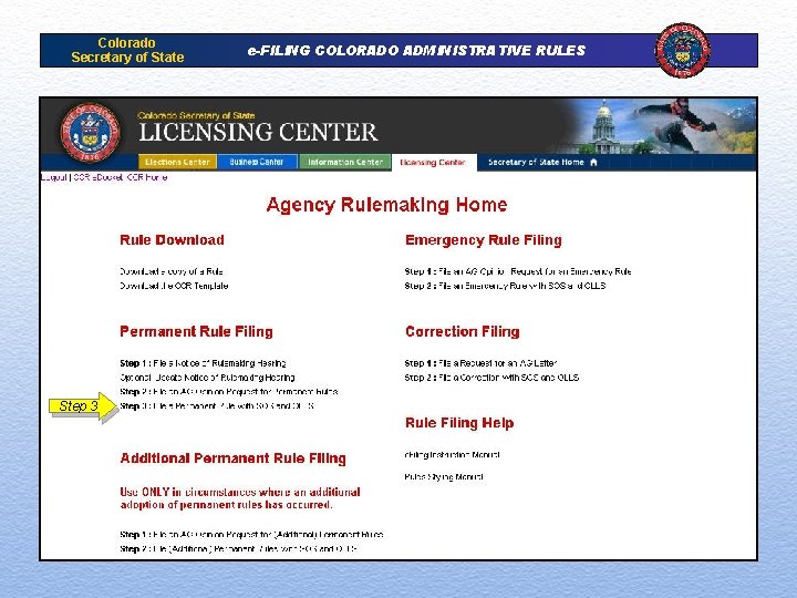 Colorado Secretary of State Step 3 e-FILING COLORADO ADMINISTRATIVE RULES 