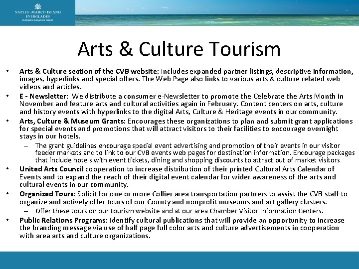 Arts & Culture Tourism • • • Arts & Culture section of the CVB