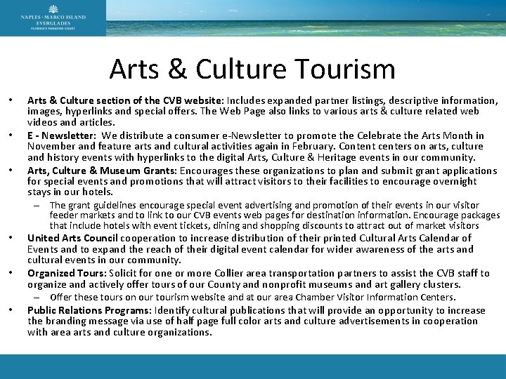 Arts & Culture Tourism • • • Arts & Culture section of the CVB