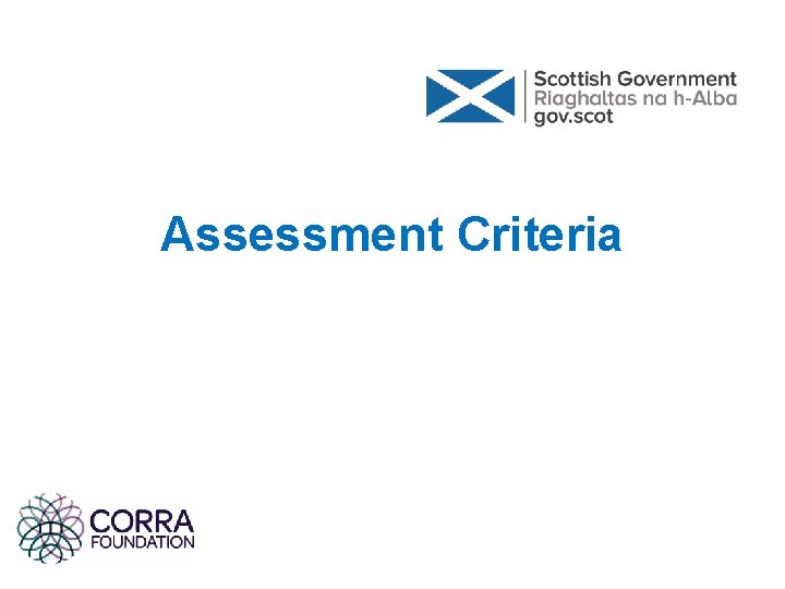 Assessment Criteria Assessment Criteria
