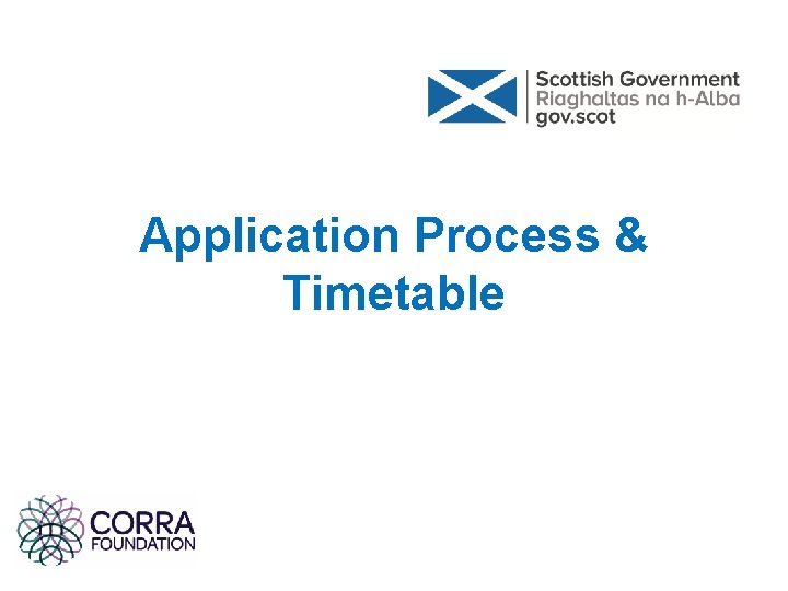 Application Process & Timetable Application Process & Timetable