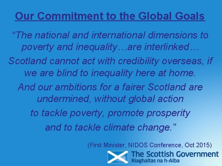 Our Commitment to the Global Goals “The national and international dimensions to poverty and Our Commitment to the Global Goals “The national and international dimensions to poverty and