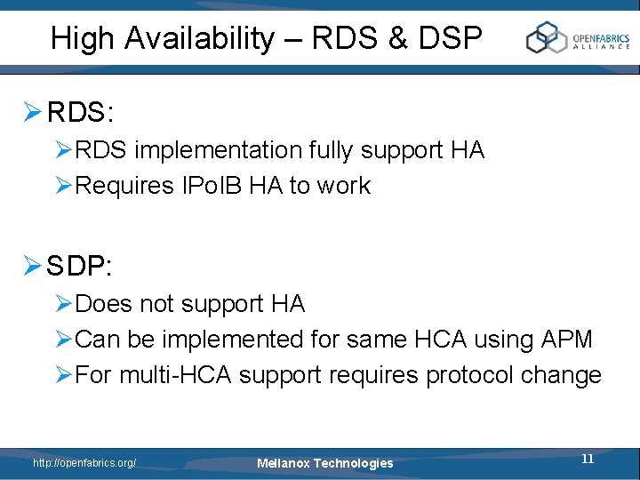 High Availability – RDS & DSP Ø RDS: ØRDS implementation fully support HA ØRequires