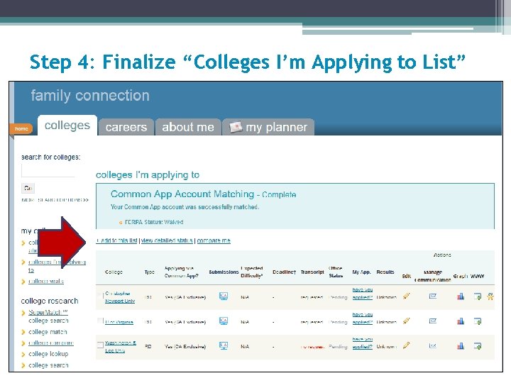 Step 4: Finalize “Colleges I’m Applying to List” 
