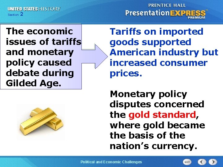 Chapter Section 2 25 Section 1 The economic issues of tariffs and monetary policy