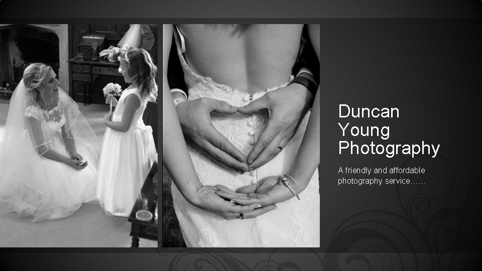 Duncan Young Photography A friendly and affordable photography service…… 