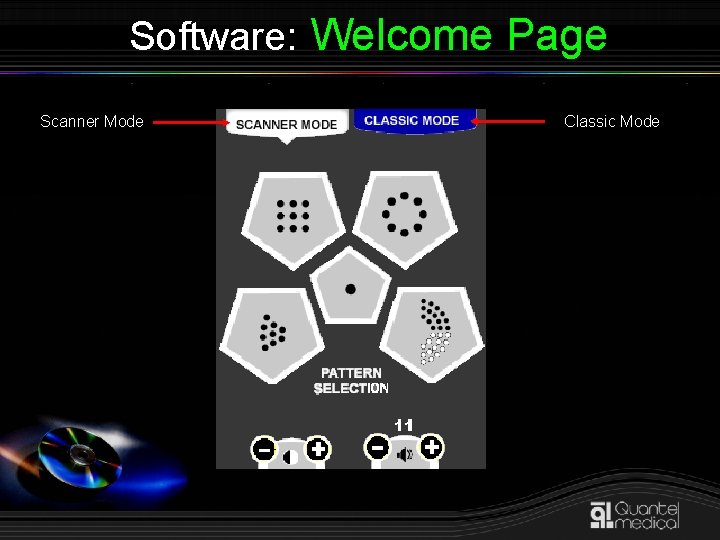 Software: Welcome Page Scanner Mode Classic Mode 