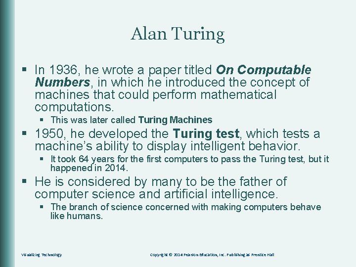 Alan Turing § In 1936, he wrote a paper titled On Computable Numbers, in