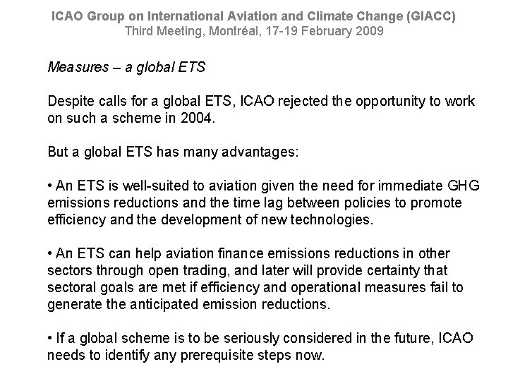 ICAO Group on International Aviation and Climate Change (GIACC) Third Meeting, Montréal, 17 -19