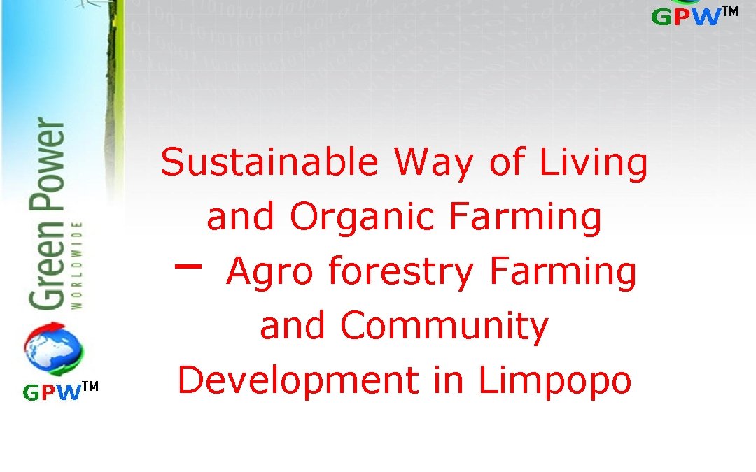 Sustainable Way of Living and Organic Farming – Agro forestry Farming and Community Development