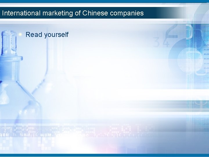 International marketing of Chinese companies Read yourself International marketing of Chinese companies Read yourself