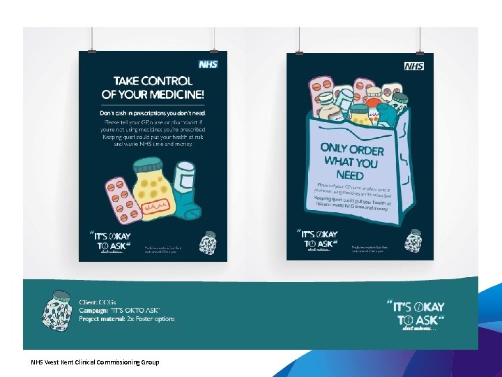  • posters NHS West Kent Clinical Commissioning Group 