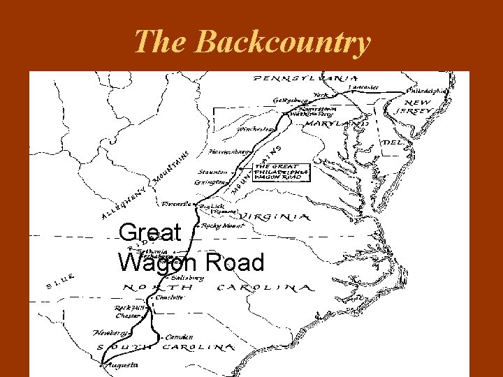 The Backcountry Great Wagon Road 