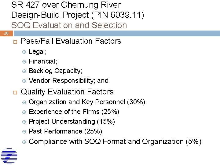 SR 427 over Chemung River Design-Build Project (PIN 6039. 11) SOQ Evaluation and Selection