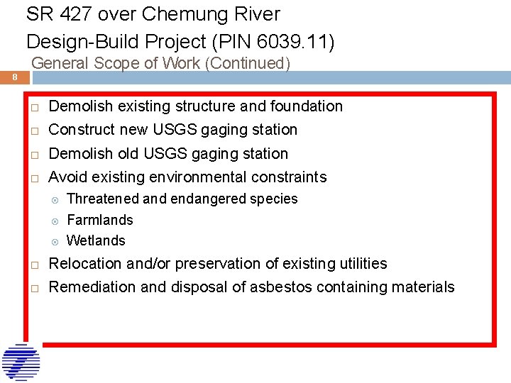 SR 427 over Chemung River Design-Build Project (PIN 6039. 11) General Scope of Work