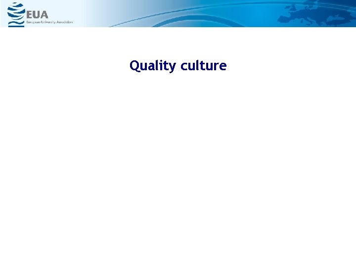 Quality culture 
