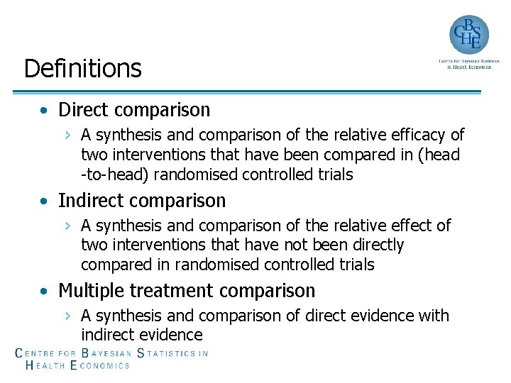 Definitions • Direct comparison › A synthesis and comparison of the relative efficacy of