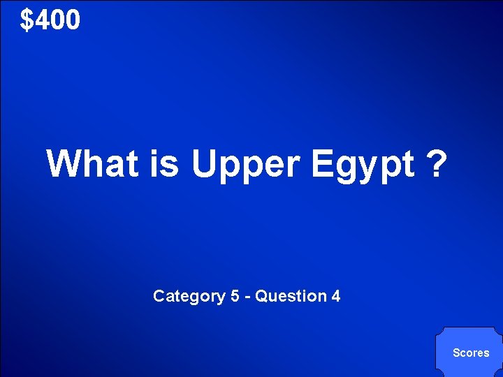 © Mark E. Damon - All Rights Reserved $400 What is Upper Egypt ?