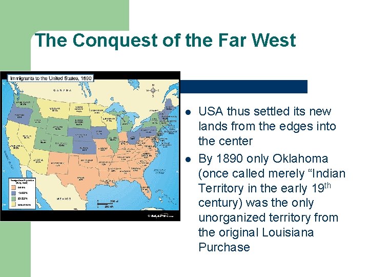 The Conquest of the Far West l l USA thus settled its new lands The Conquest of the Far West l l USA thus settled its new lands