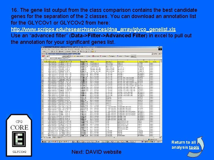 16. The gene list output from the class comparison contains the best candidate genes