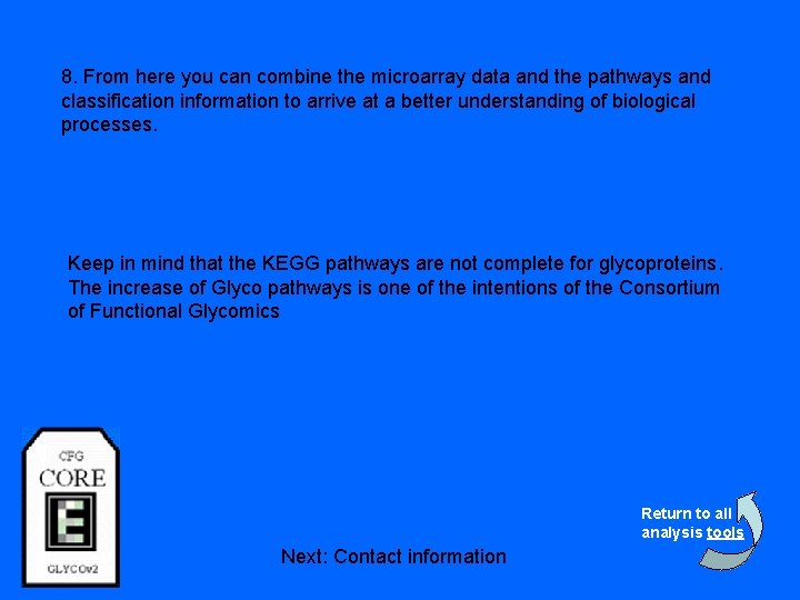 8. From here you can combine the microarray data and the pathways and classification