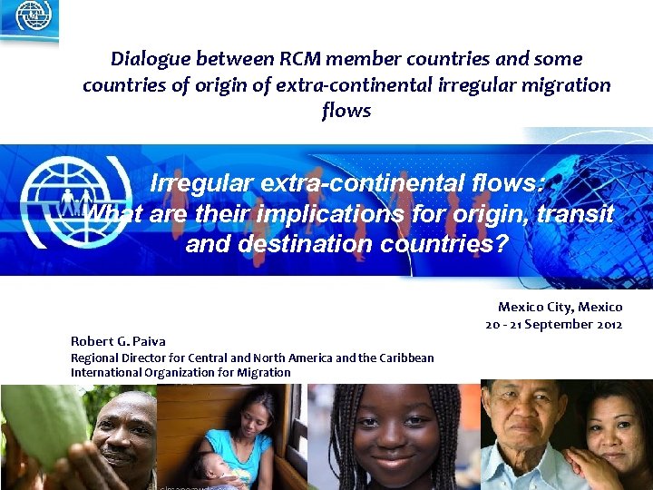 Dialogue between RCM member countries and some countries of origin of extra-continental irregular migration