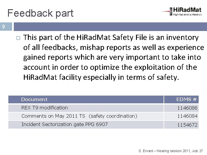 Feedback part 9 This part of the Hi. Rad. Mat Safety File is an