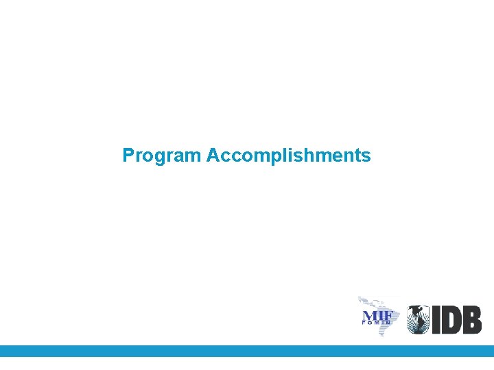 Program Accomplishments 