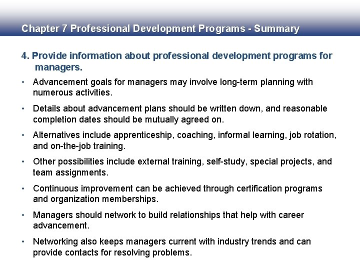 Chapter 7 Professional Development Programs - Summary 4. Provide information about professional development programs