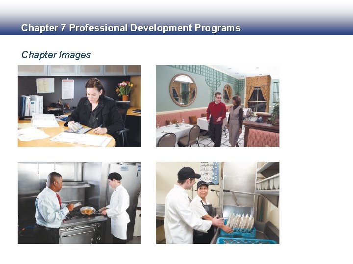 Chapter 7 Professional Development Programs Chapter Images 