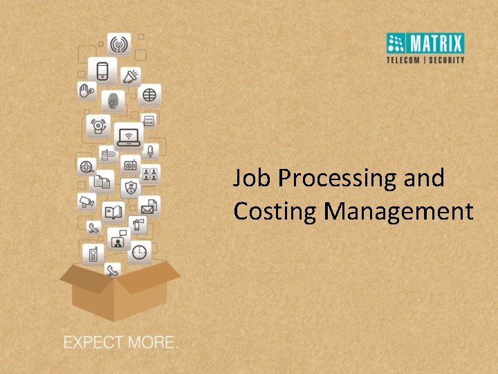 Job Processing and Costing Management 