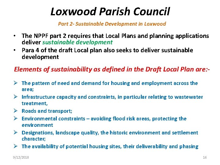 Loxwood Parish Council Part 2 - Sustainable Development in Loxwood • The NPPF part