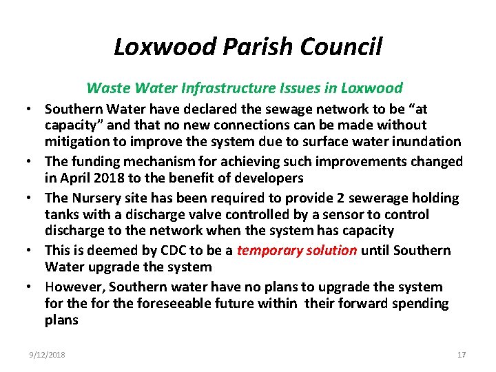 Loxwood Parish Council Waste Water Infrastructure Issues in Loxwood • Southern Water have declared