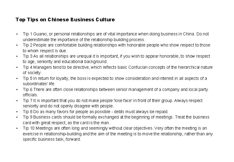 Top Tips on Chinese Business Culture • • • Tip 1 Guanxi, or personal