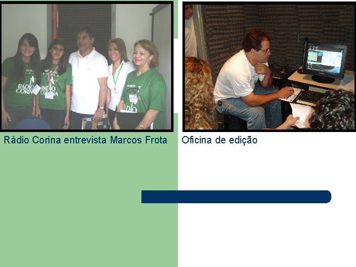 Rádio Corina entrevista Marcos Frota Oficina de edição 