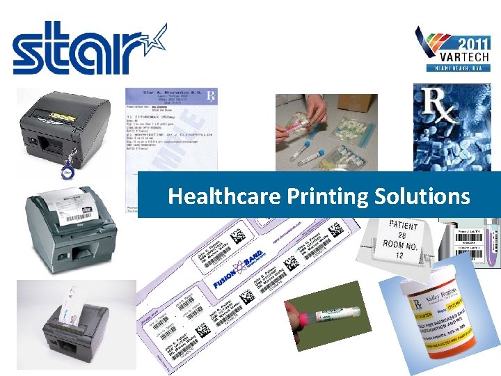 Healthcare Printing Solutions 