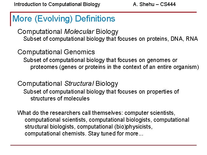 computational biology a shehu cs 444