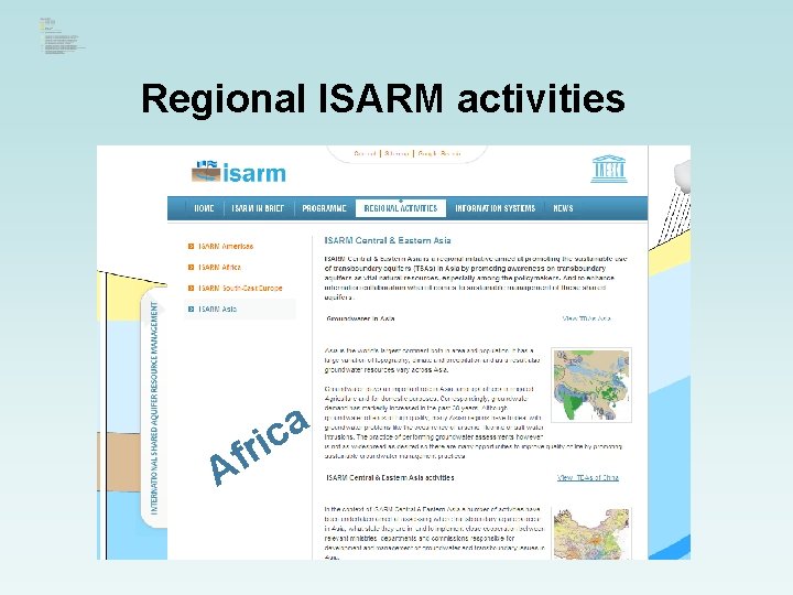 Regional ISARM activities f A a c ri 